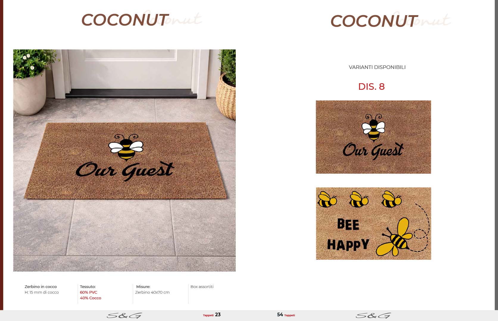 Coconut tappeto zerbino cm.40x70 disegni assortiti 60%PVC e 40% cocco  prodotto in India