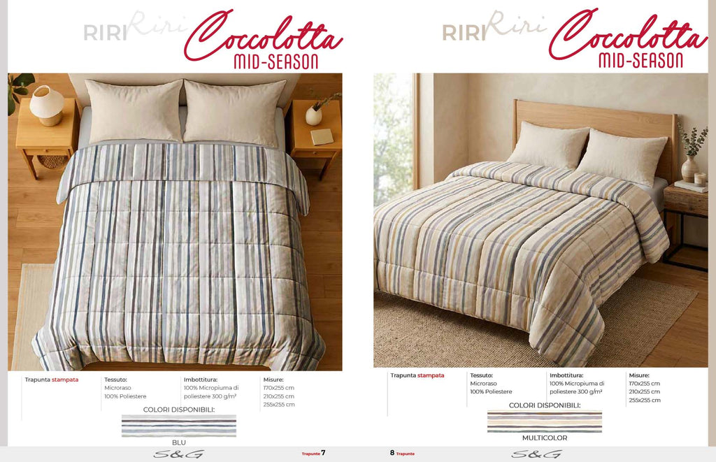 Riri Trapunta season 260x260 matrimoniale  tessuto in microraso 100% pol. inbottitura 10% micropiuma di pol. 300 g/m